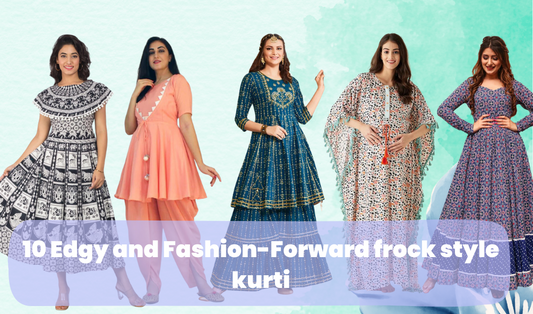 10 Edgy and Fashion-Forward  frock style kurti